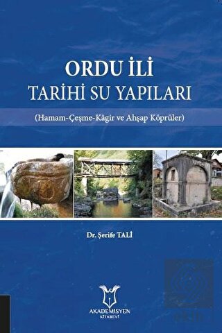 Ordu İli Tarihi Su Yapıları