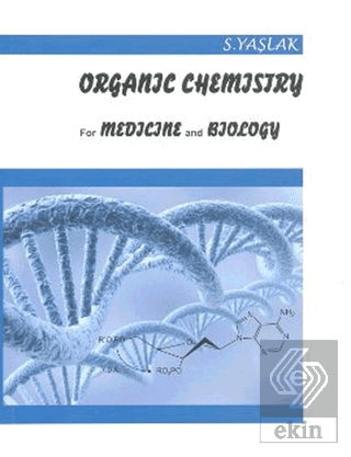 Organic Chemistry For Medicine And Biology