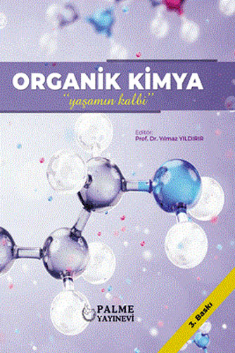 ORGANİK KİMYA YAŞAMIN KALBİ (PALME)