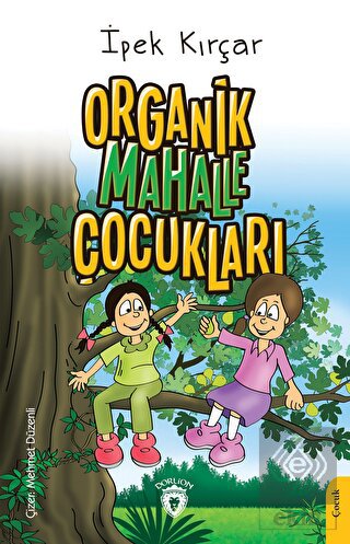 Organik Mahalle Çocukları