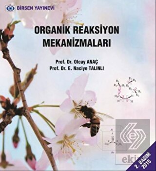 Organik Reaksiyon Mekanizmaları