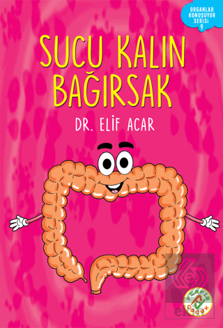 Organlar Konuşuyor - Sucu Kalın Bağırsak