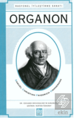 Organon : Rasyonel İyileştirme Sanatı