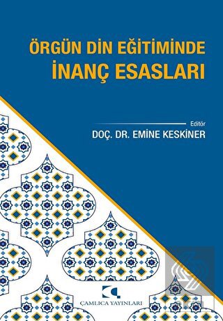 Örgün Din Eğitiminde İnanç Esasları