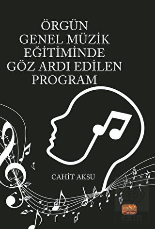 Örgün Genel Müzik Eğitiminde Göz Ardı Edilen Progr