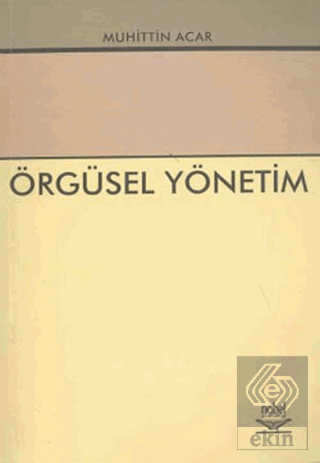 Örgüsel Yönetim