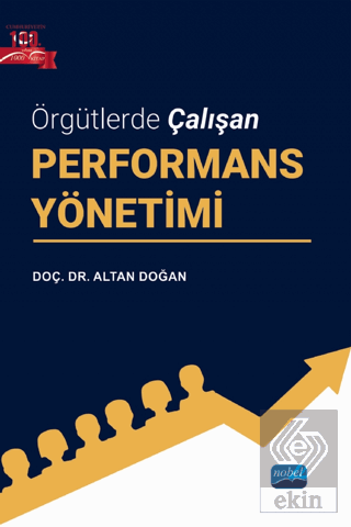 Örgütlerde Çalışan Performans Yönetimi