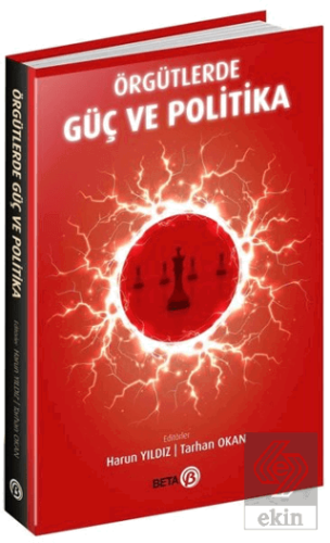 Örgütlerde Güç ve Politika