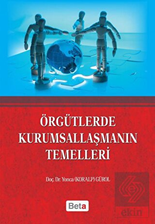 Örgütlerde Kurumsallaşmanın Temelleri