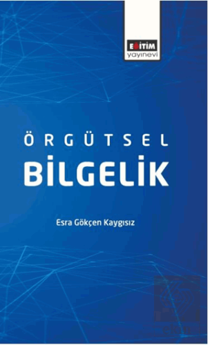 Örgütsel Bilgelik