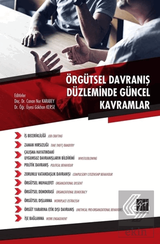 Örgütsel Davranış Düzleminde Güncel Kavramlar