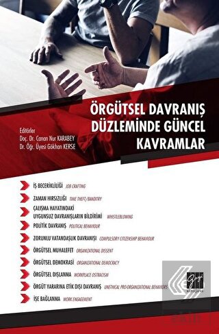 Örgütsel Davranış Düzleminde Güncel Kavramlar