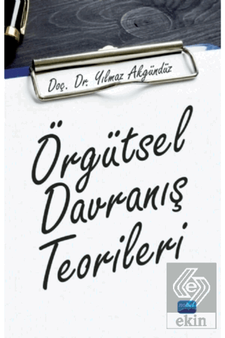 Örgütsel Davranış Teorileri