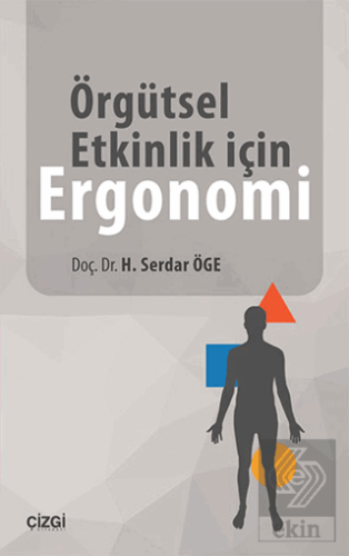 Örgütsel Etkinlik için Ergonomi