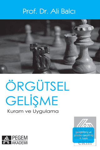 Örgütsel Gelişme Kuram ve Uygulama