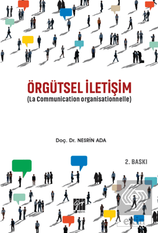 Örgütsel İletişim (La Communication Organisationne