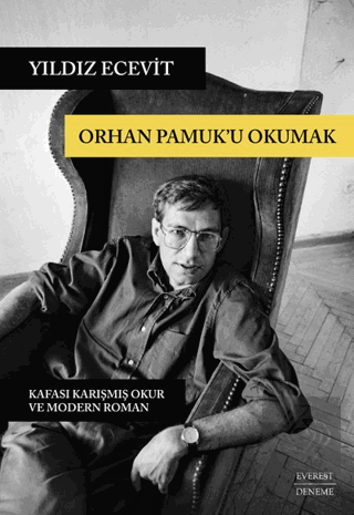 Orhan Pamuk'u Okumak