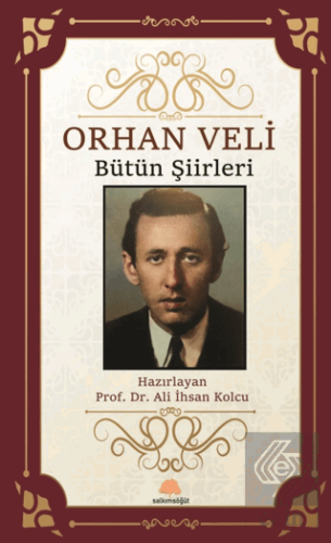 Orhan Veli Bütün Şiirleri