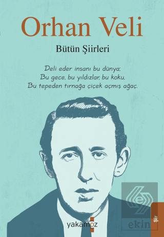 Orhan Veli - Bütün Şiirleri