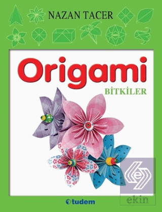 Origami - Bitkiler