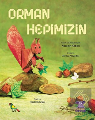 Orman Hepimizin