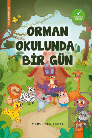 Orman Okulunda Bir Gün