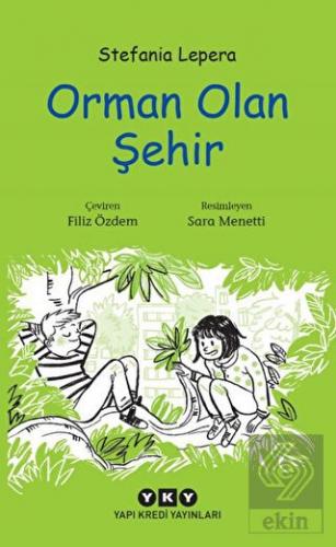 Orman Olan Şehir