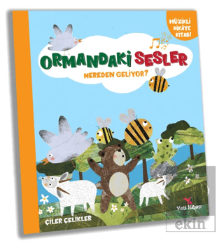 Ormandaki Sesler Nereden Geliyor?