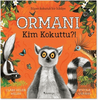 Ormanı Kim Kokuttu?!