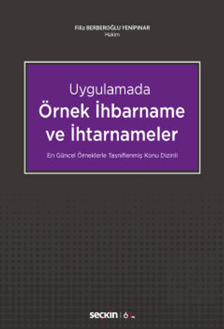 Uygulamada Örnek İhbarname ve İhtarnameler