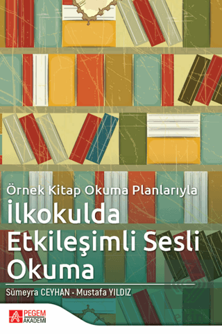 Örnek Kitap Okuma Planlarıyla İlkokulda Etkileşiml