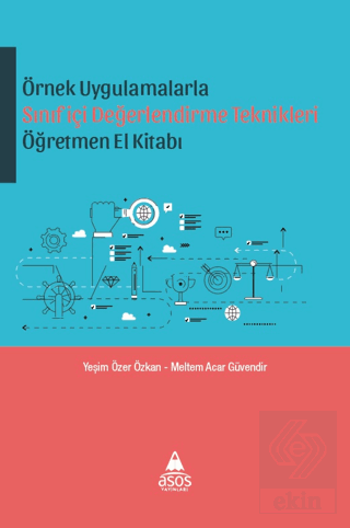 Örnek Uygulamalarla Sınıfiçi Değerlendirme Teknikl