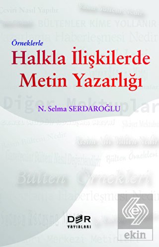 Örneklerle Halkla İlişkilerde Metin Yazarlığı