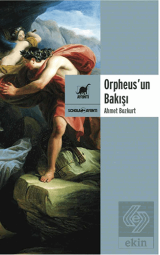 Orpheus\'un Bakışı