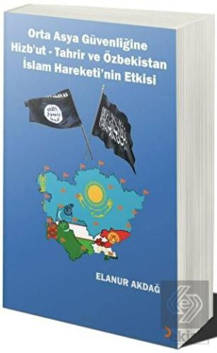 Orta Asya Güvenliğine Hizb'ut Tahrir ve Özbekistan