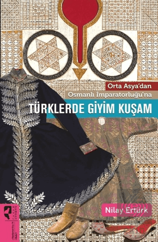 Orta Asya\'dan Osmanlı İmparatorluğu\'na Türklerde G