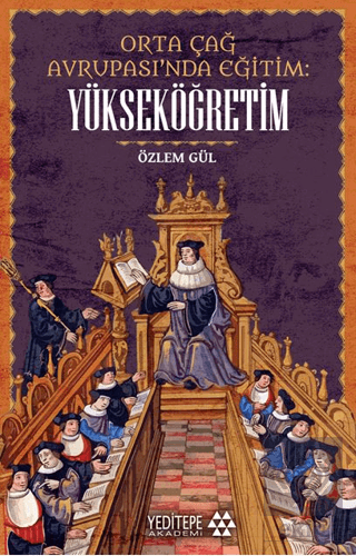 Orta çağ Avrupası'nda Eğitim Yükseköğretim