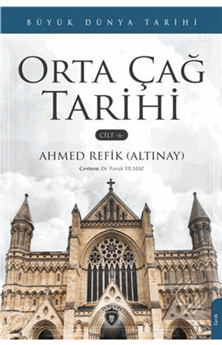 Orta Çağ Tarihi – Cilt 6