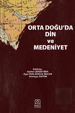 Orta Doğu'da Din ve Medeniyet