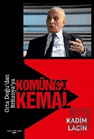 Orta Doğu\'dan Britanya\'ya Komünist Kemal