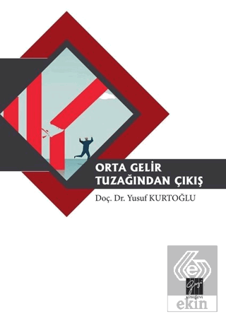 Orta Gelir Tuzağından Çıkış