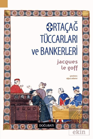 Ortaçağ Tüccarları ve Bankerleri