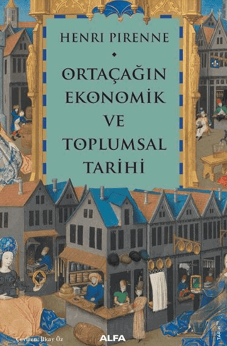 Ortaçağın Ekonomik ve Toplumsal Tarihi