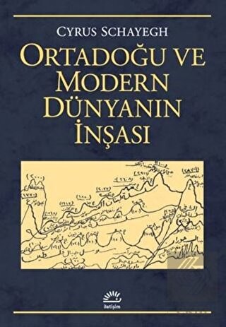 Ortadoğu ve Modern Dünyanın İnşası