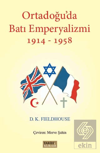 Ortadoğu'da Batı Emperyalizmi 1914-1958