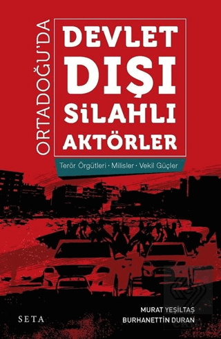 Ortadoğu\'da Devlet Dışı Silahlı Aktörler