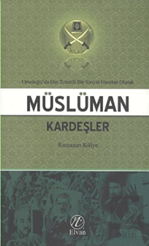 Ortadoğu\'da Din Temelli Bir Sosyal Hareket Olarak