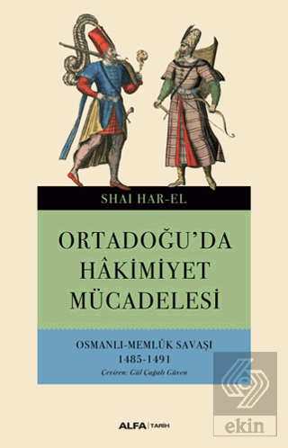 Ortadoğu\'da Hakimiyet Mücadelesi