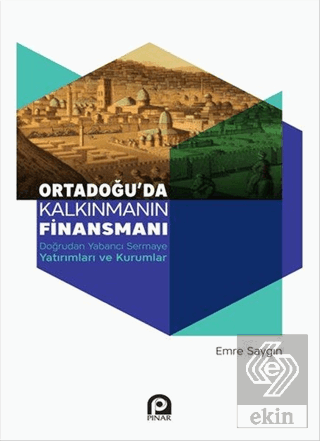 Ortadoğu\'da Kalkınmanın Finansmanı