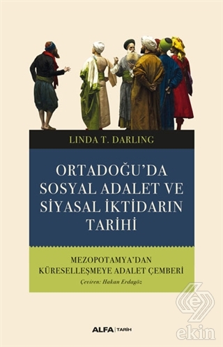 Ortadoğu'da Sosyal Adalet ve Siyasal İktidarın Tar